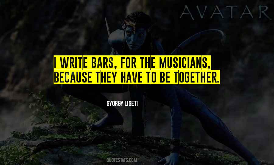 Quotes About Musicians #1767197