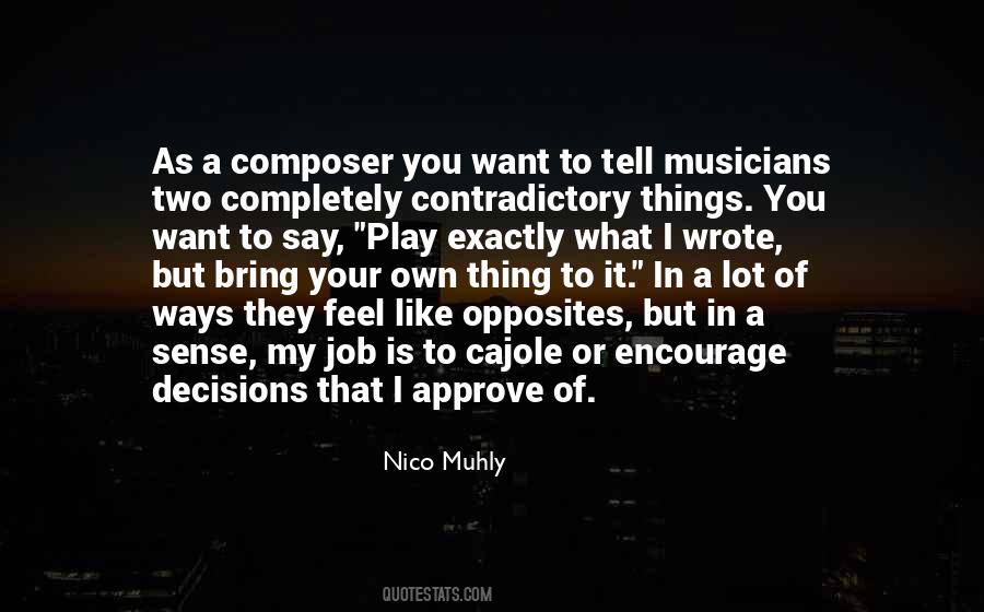 Quotes About Musicians #1787160