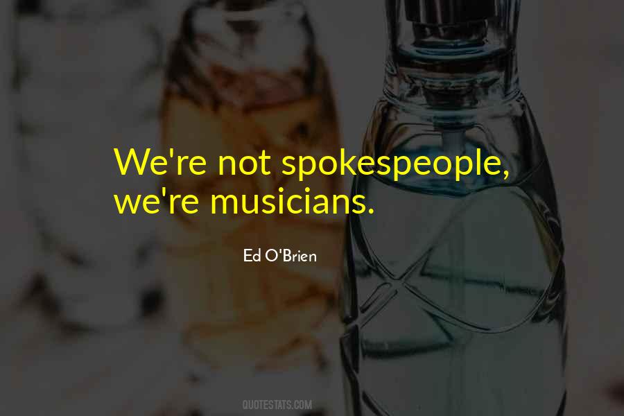 Quotes About Musicians #1830483