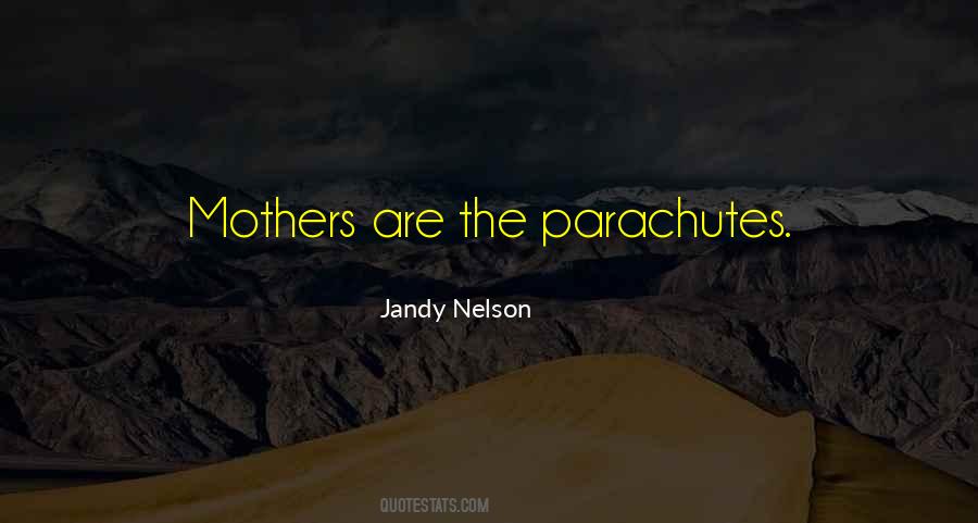 Quotes About Parachutes #1466240
