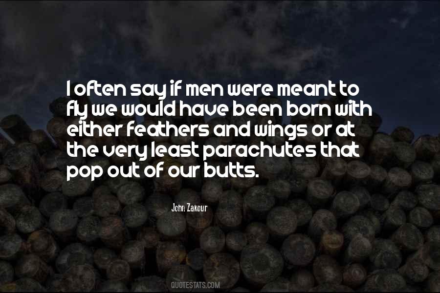 Quotes About Parachutes #733677