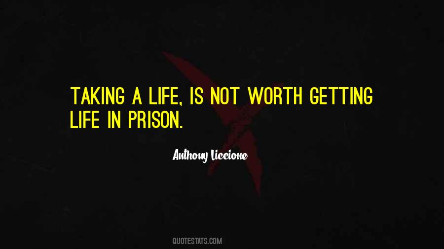 Quotes About Jail Life #1108780