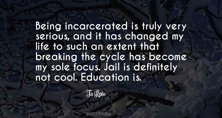 Quotes About Jail Life #1560305