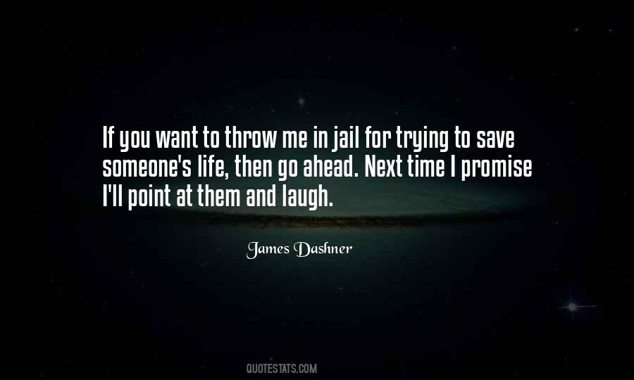 Quotes About Jail Life #1606509