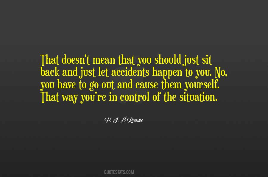 Sit Back Quotes #1791100