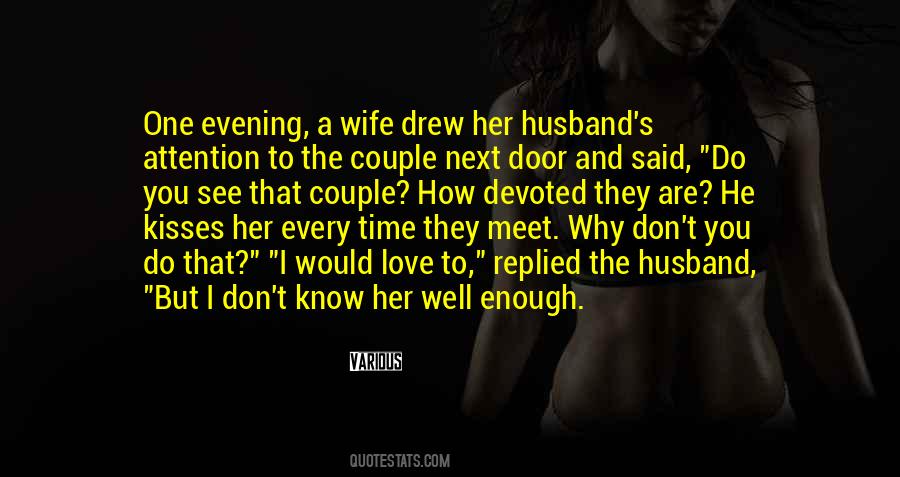 Quotes About Devoted Love #1457665
