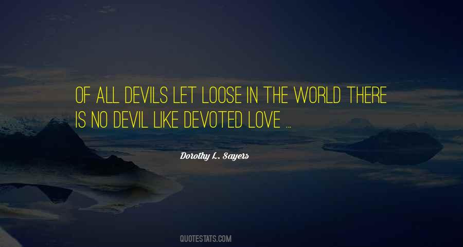 Quotes About Devoted Love #383883