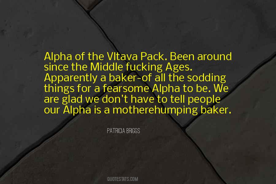 Quotes About Alpha #1083120