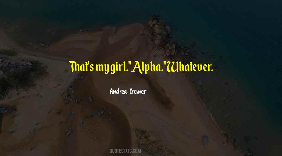 Quotes About Alpha #1765714