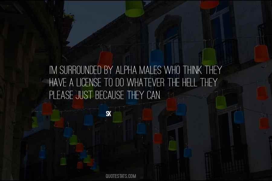 Quotes About Alpha #1850555