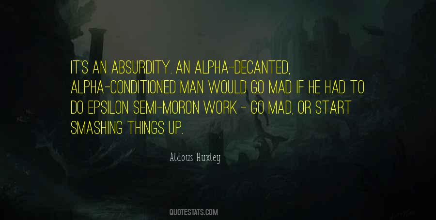 Quotes About Alpha #1854094