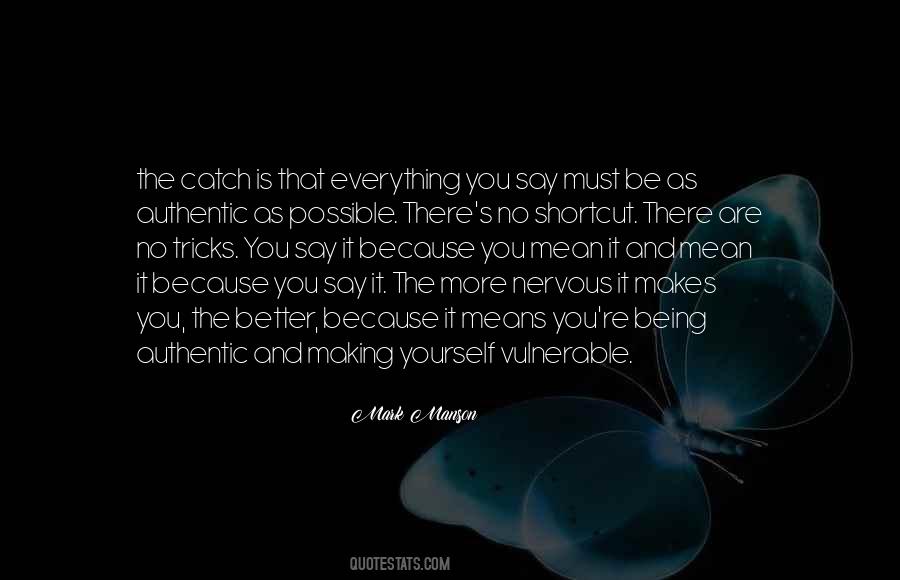 Quotes About Being Vulnerable #341054