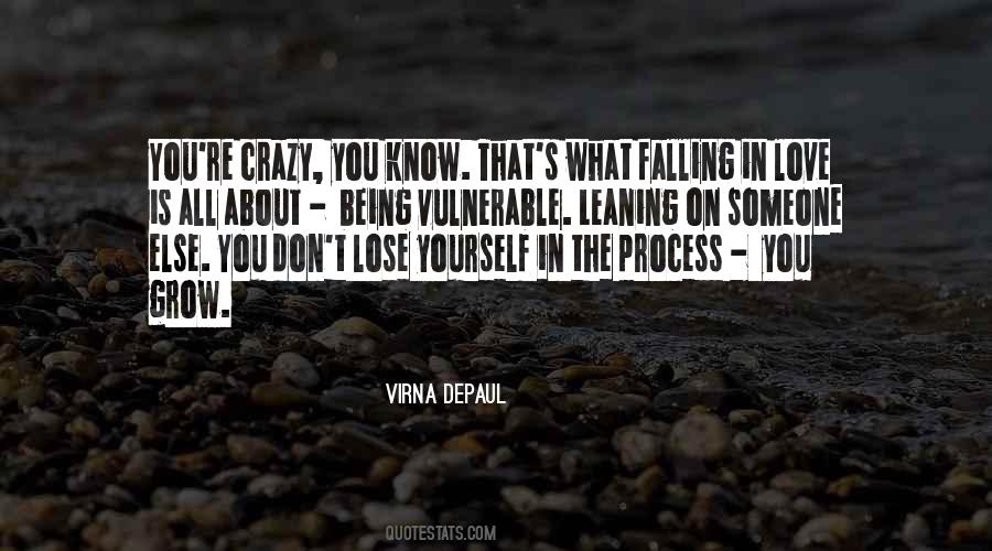 Quotes About Being Vulnerable #66550