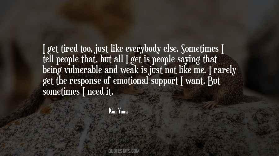 Quotes About Being Vulnerable #839780