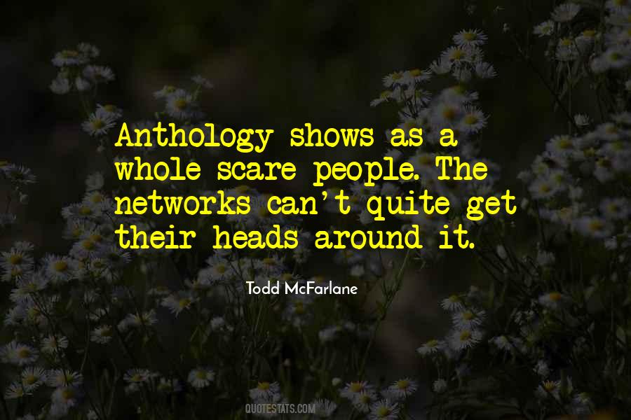 Quotes About Anthology #1626467