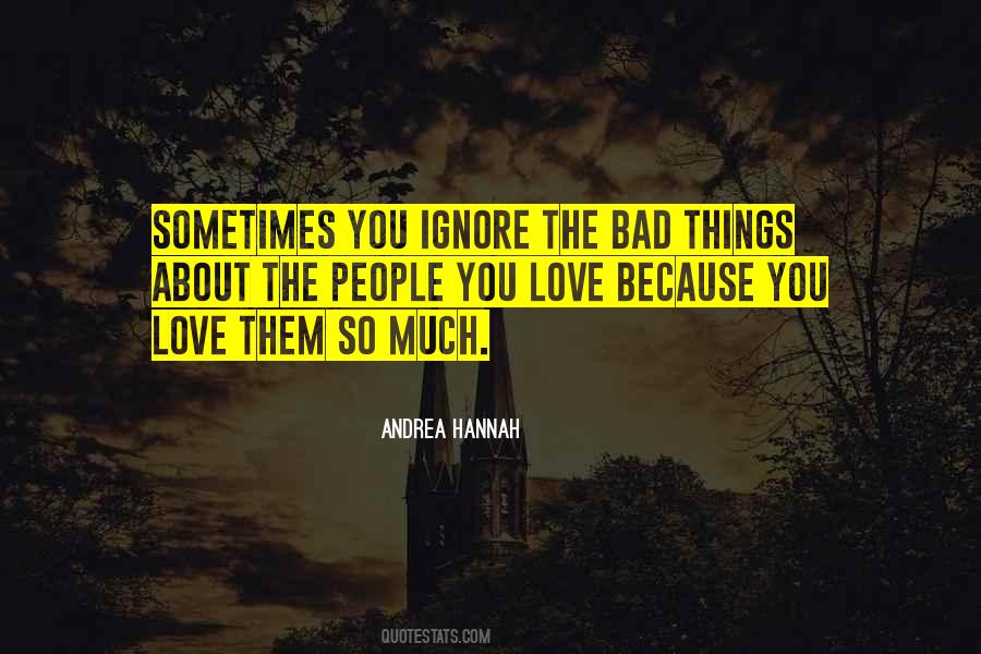 Quotes About Bad Things #1243307