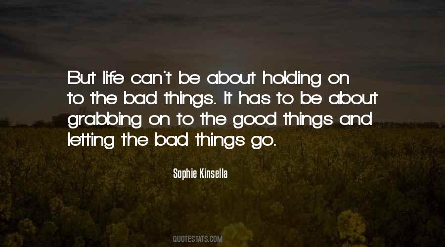 Quotes About Bad Things #1430716