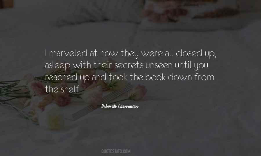 Quotes About Closed Books #1333406