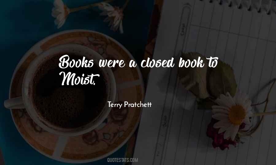 Quotes About Closed Books #1677508