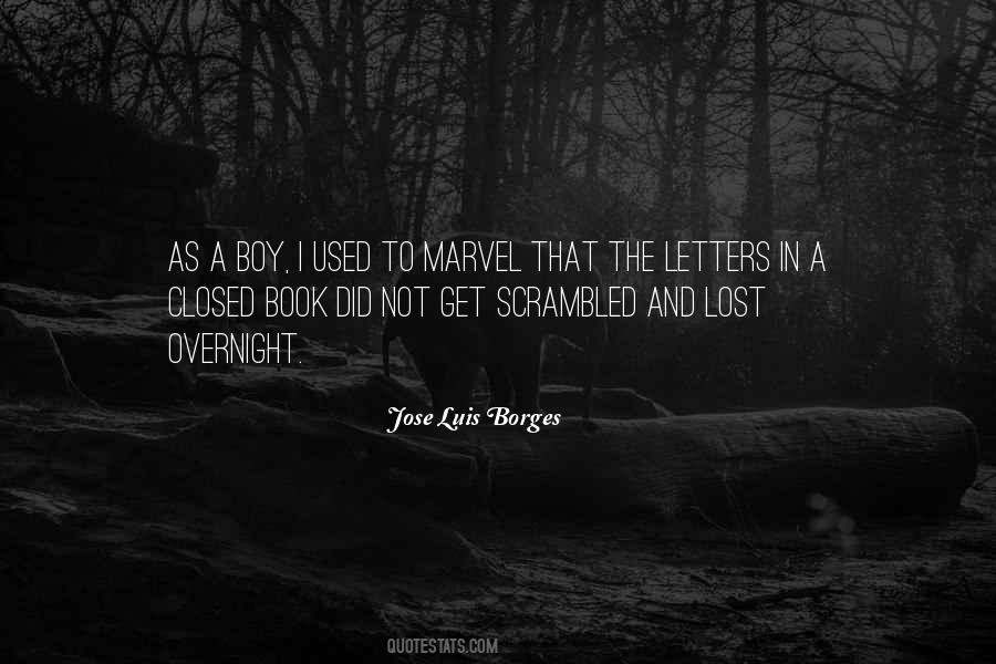 Quotes About Closed Books #251710