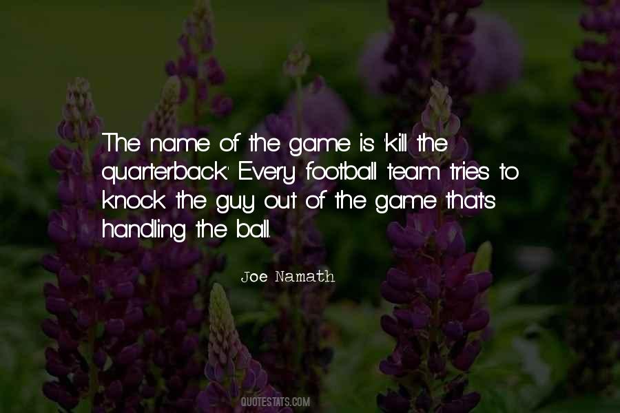 Quotes About A Football Game #101088