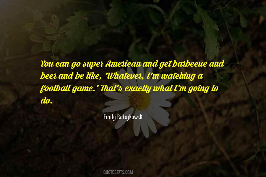 Quotes About A Football Game #1031431