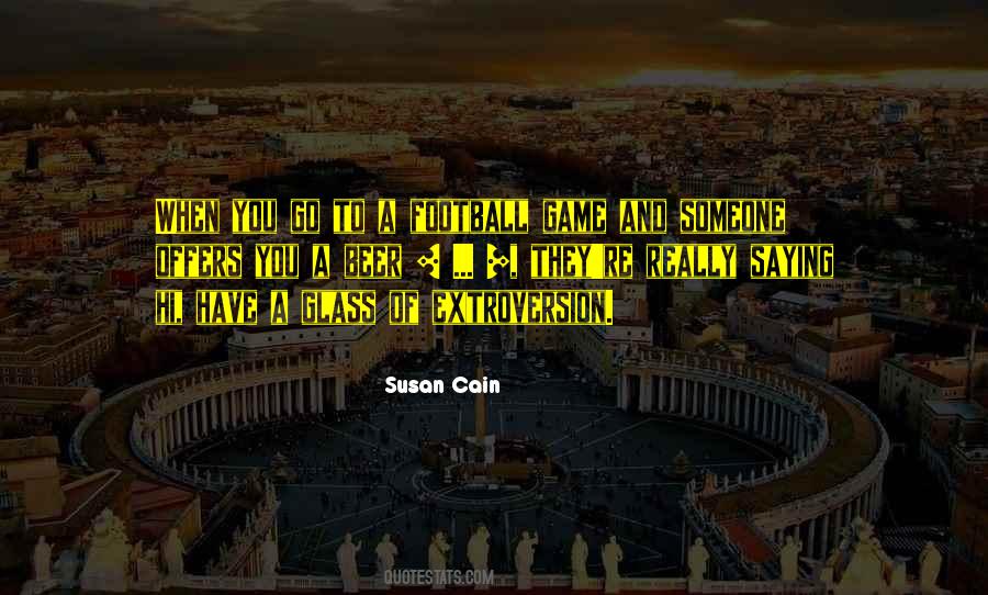 Quotes About A Football Game #1161803
