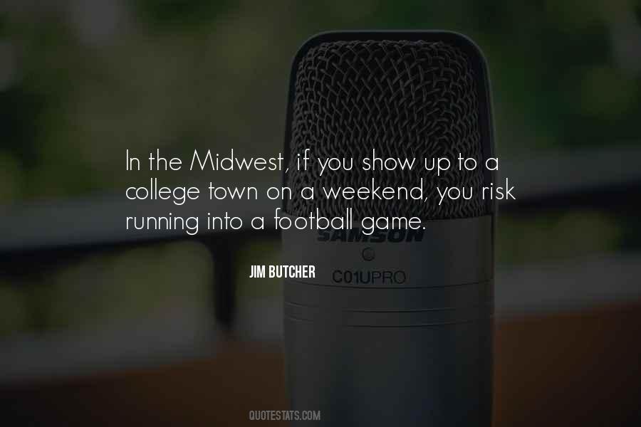 Quotes About A Football Game #1208598