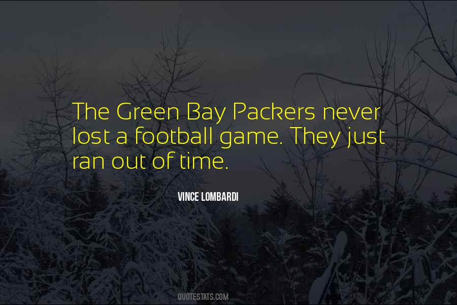 Quotes About A Football Game #1441047