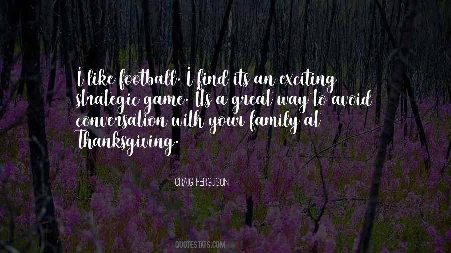 Quotes About A Football Game #165224