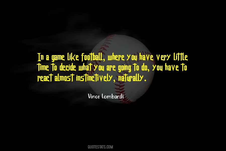 Quotes About A Football Game #187319