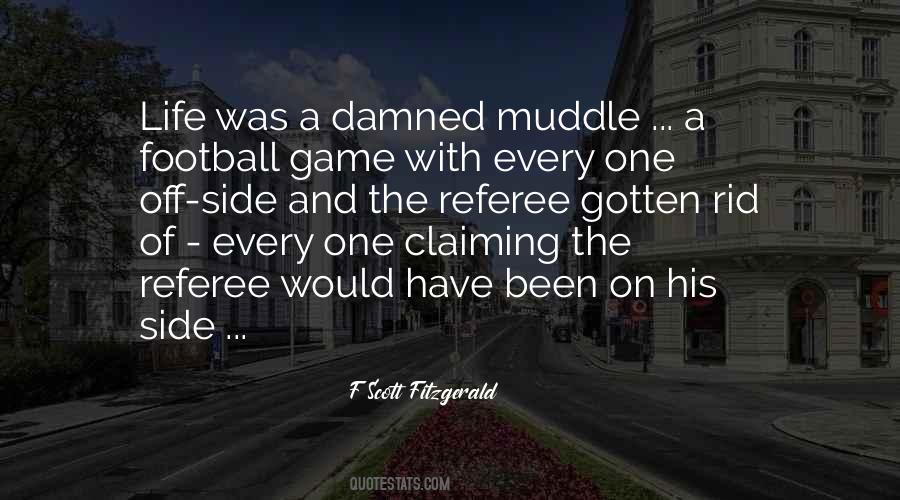 Quotes About A Football Game #313808