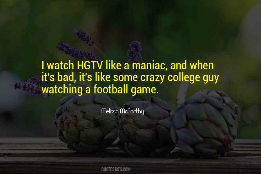 Quotes About A Football Game #491167