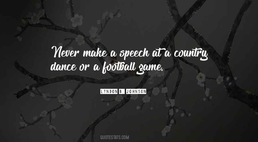 Quotes About A Football Game #786820