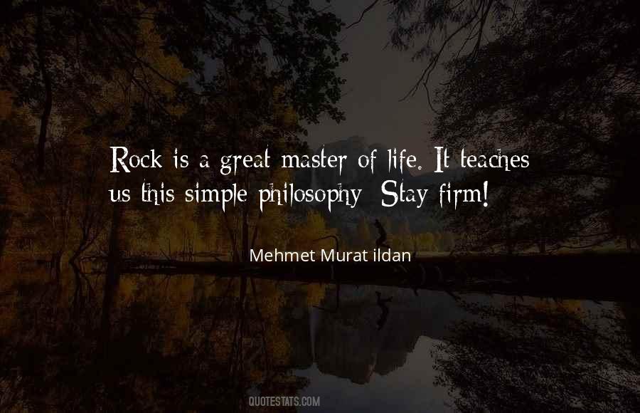 Master Of Life Quotes #1765277