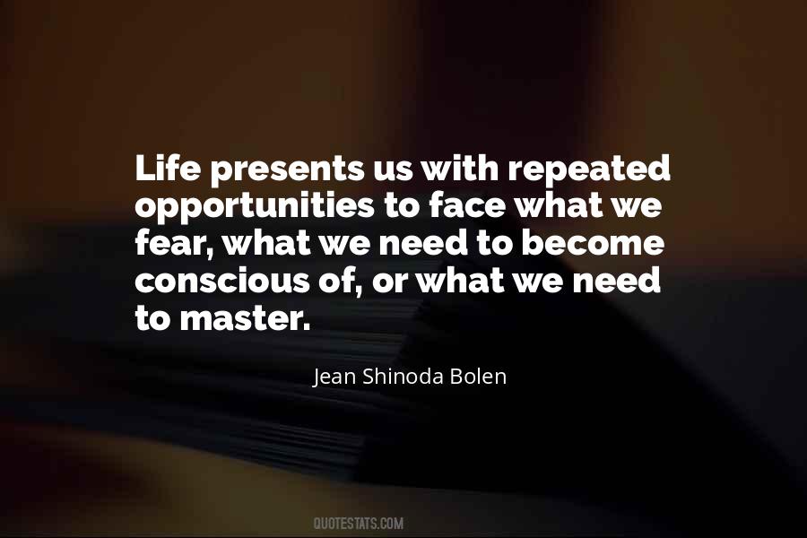 Master Of Life Quotes #60523