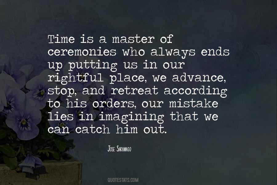 Master Of Life Quotes #662597
