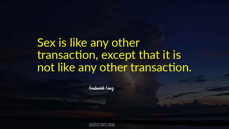 Quotes About Transactions #893372