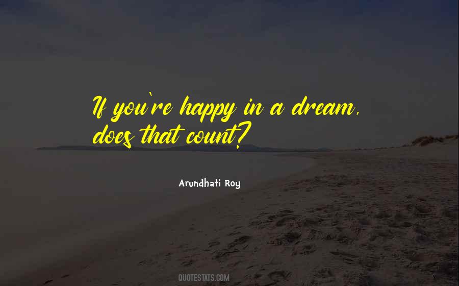 Happy Dream Quotes #798408