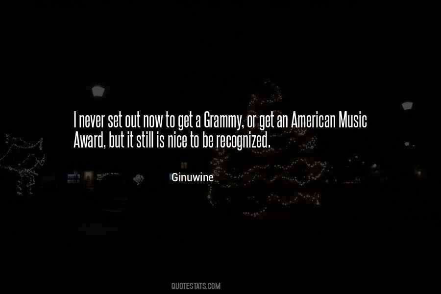 Quotes About The Grammy Awards #193266