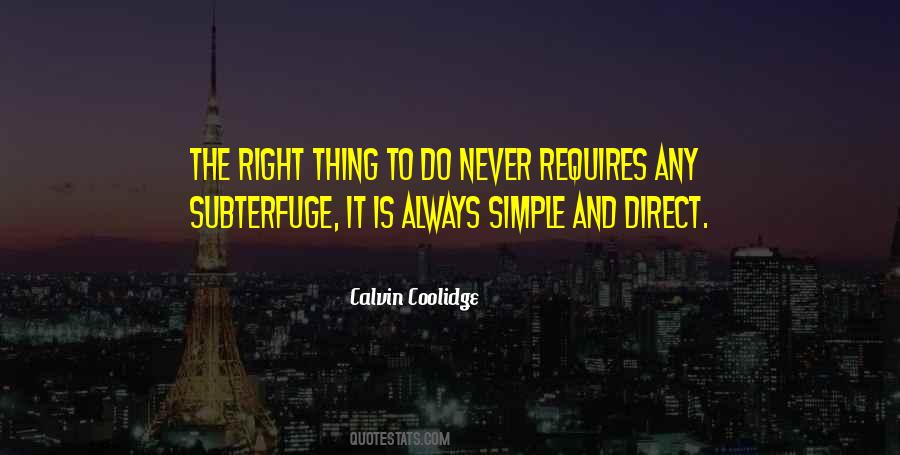 Always Do The Right Thing Quotes #119665