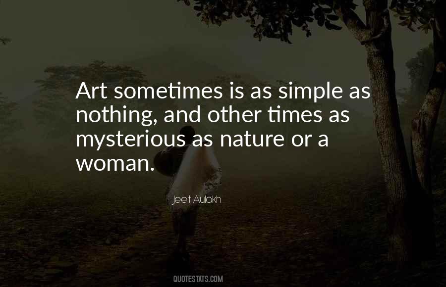 Quotes About Mysterious Woman #1577907