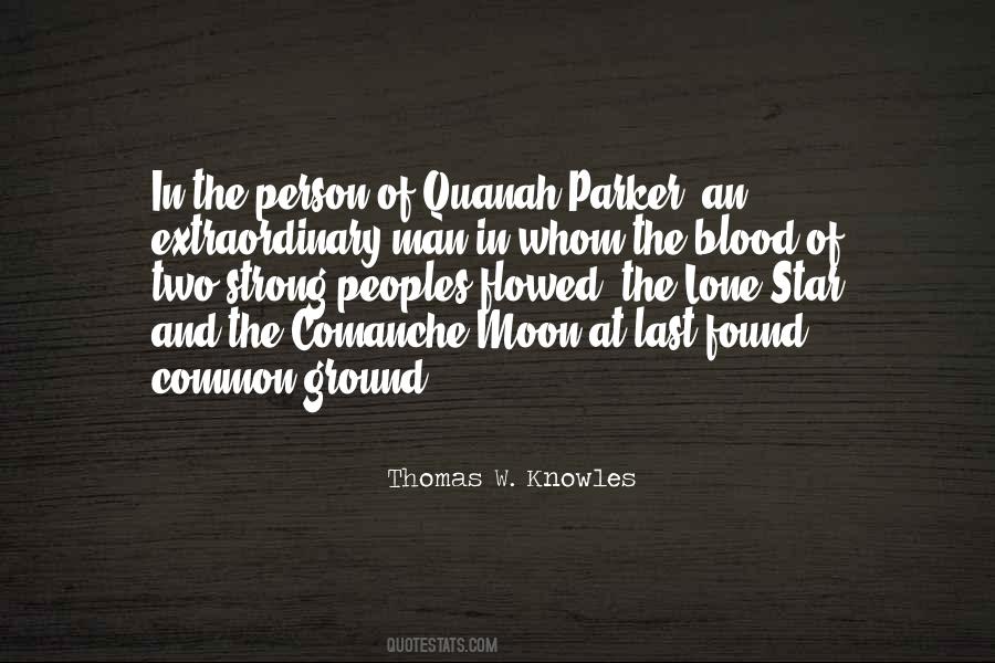 Quotes About The Comanche #543997