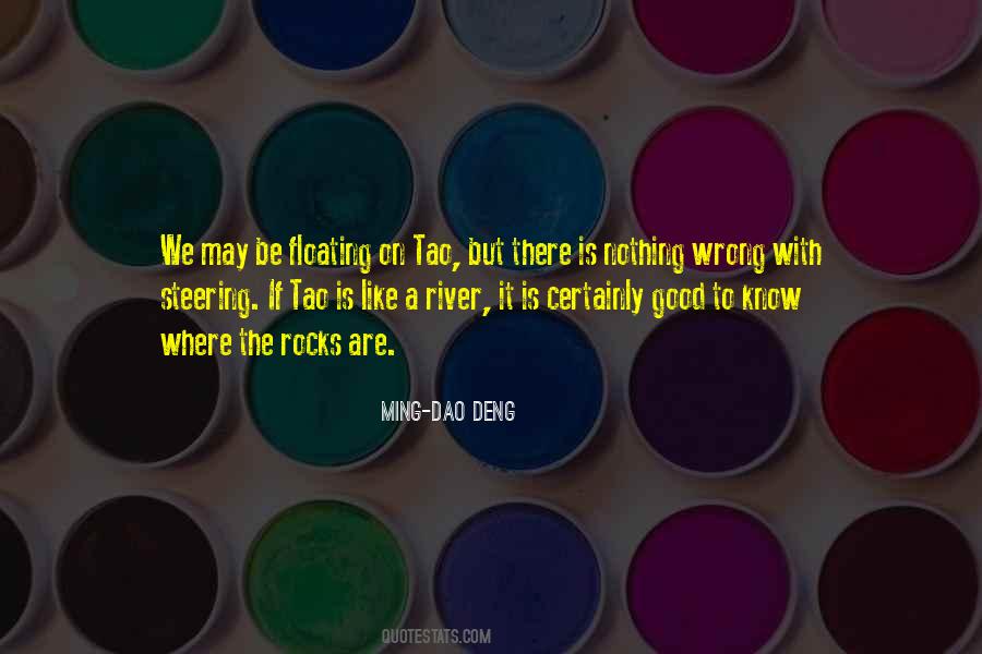 Quotes About Floating The River #933557