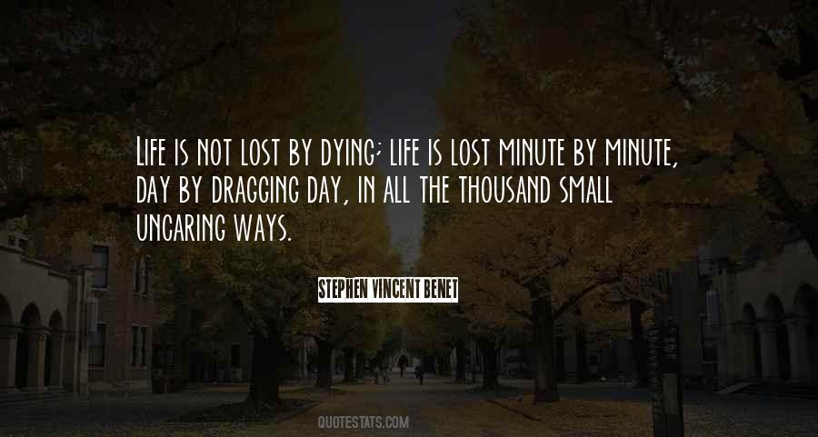 Ways Of Dying Quotes #1106632