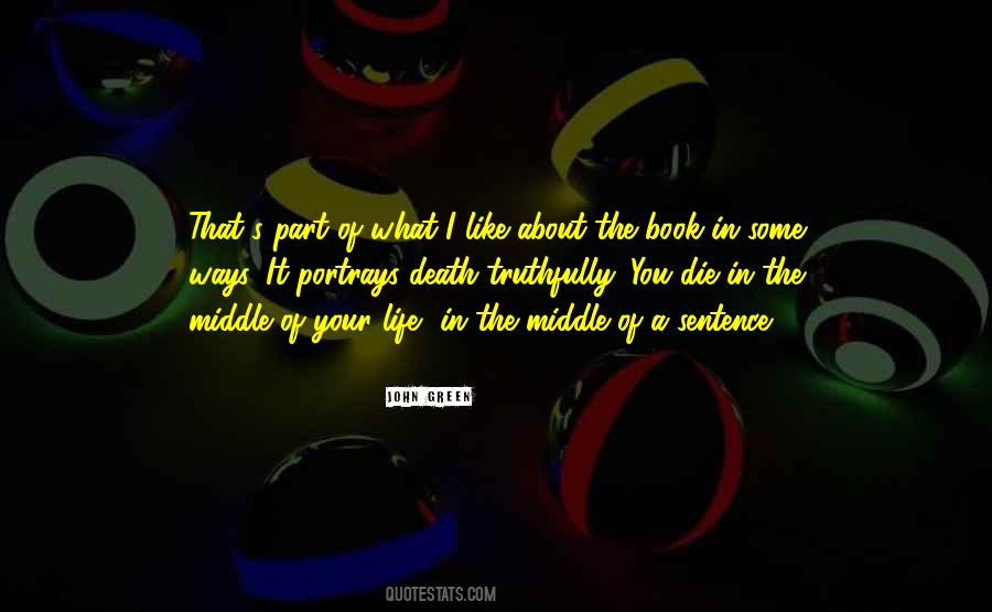 Ways Of Dying Quotes #1149899