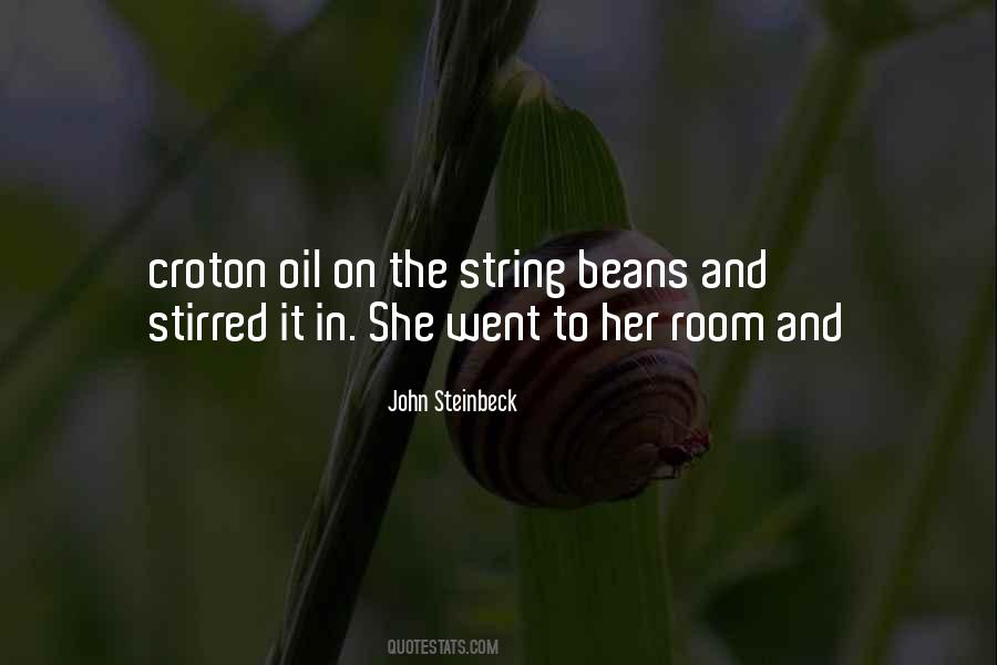Quotes About String Beans #150473