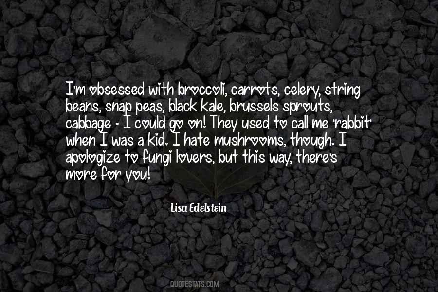 Quotes About String Beans #397995