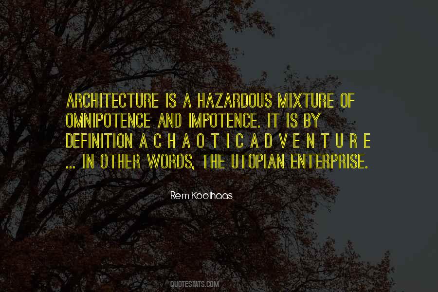 Quotes About Enterprise Architecture #536435