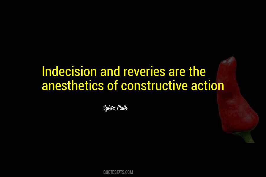 Constructive Action Quotes #570908